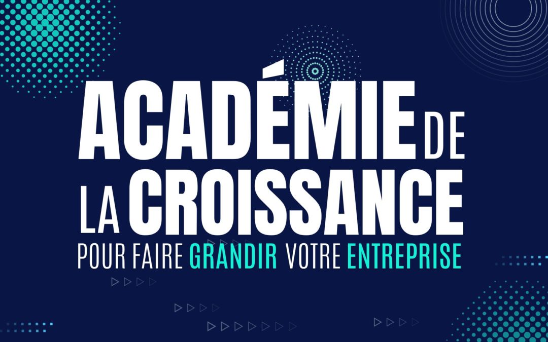 Quatrième Masterclass à l’Académie de la Croissance